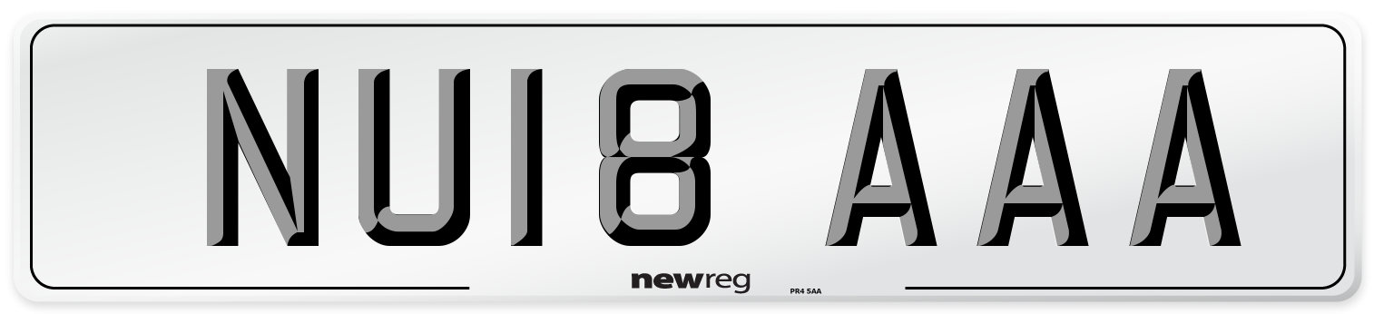 NU18 AAA Number Plate from New Reg